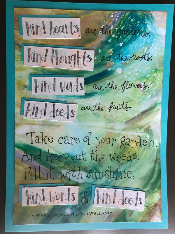 the poem 'Kind Hearts Are the Gardens' arranged on marbled paper